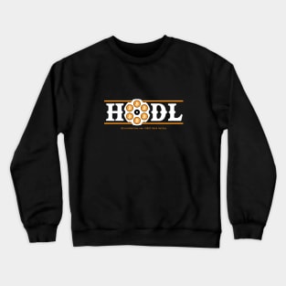 Hodl Bitcoin 6 Shooter White Text Crewneck Sweatshirt